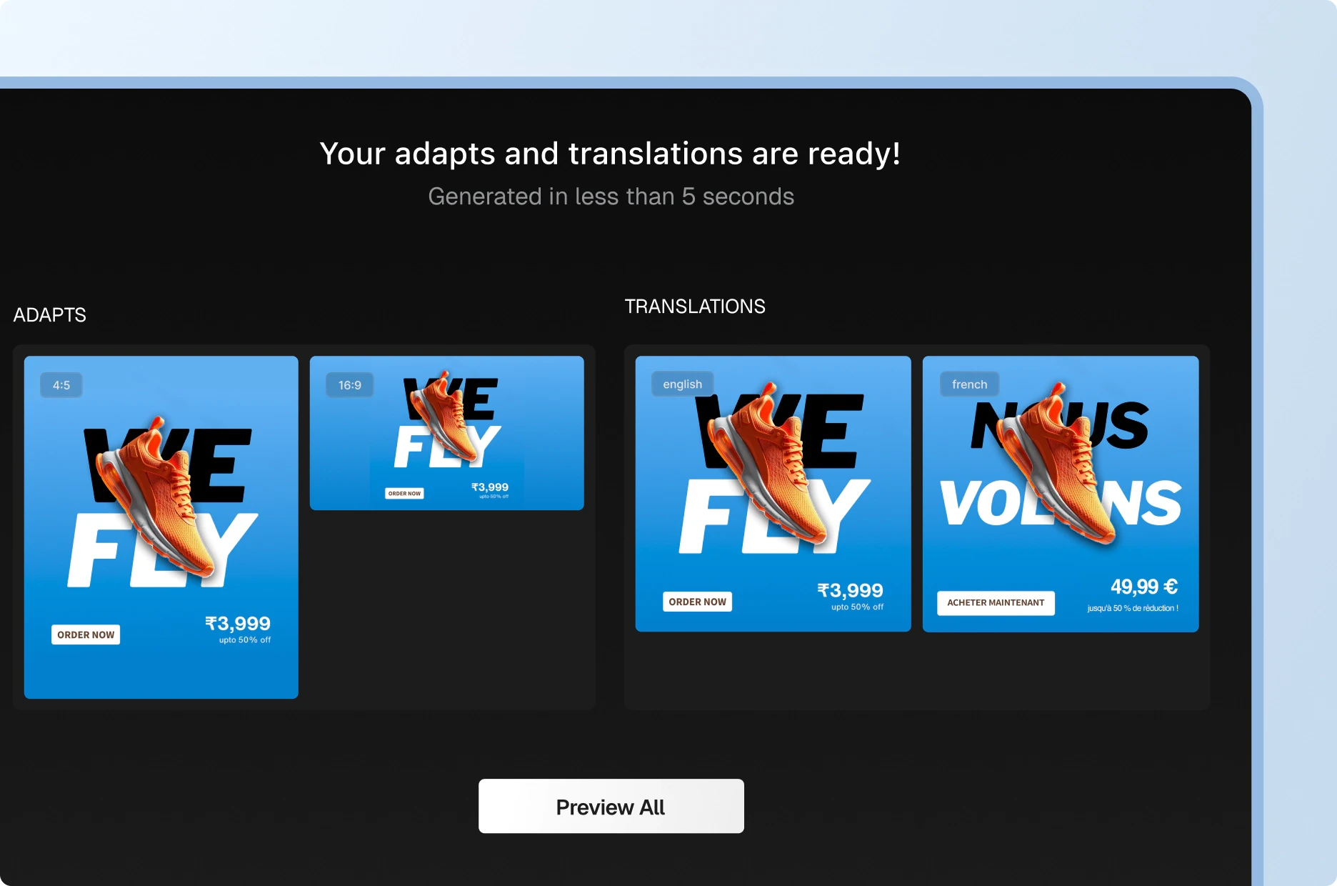 Create Adapts and Translations Instantly